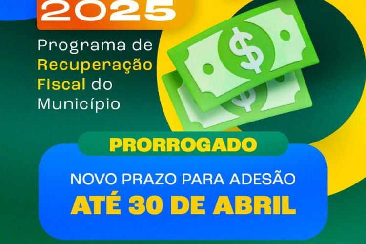 REFIS: Prefeitura de Floriano divulga novo prazo de adesão ao programa